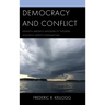 Democracy and Conflict: Kenneth Arrow's Impossibility Theorem and John Dewey's Pragmatism