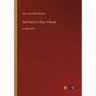 The Path of a Star; A Novel: in large print