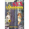 Sex in the Outdoors: A Humorous Approach to Recreation