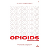 Opioids for the Masses: Big Pharma's War on Middle America And the White Working Class