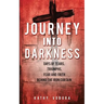 Journey Into Darkness