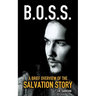 A Brief Overview of the Salvation Story