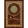 Theogony and Works and Days (Royal Collector's Edition) (Annotated) (Case Laminate Hardcover with Jacket)