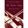 The Broken String