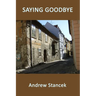 Saying Goodbye