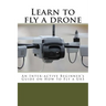 Learn to fly a drone