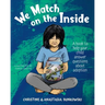 We Match on the Inside: : A book to help your child answer questions about adoption