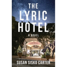 The Lyric Hotel