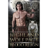 Highland Wolf Pact: Blood Reign