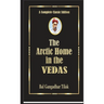 The Arctic Home In The Vedas