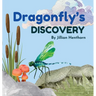 Dragonfly's Discovery