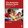 The American Welfare State: A Practical Guide