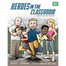 Heroes in the Classroom: An Activity Book about Bullying
