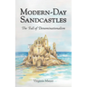 Modern-Day Sandcastles: The Fall of Denominationalism