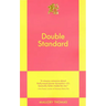 Double Standard: An 831 Stories Romance