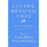 Living Beyond Loss: Death in the Family