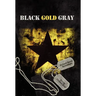Black Gold Gray
