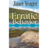 Erratic Behavior