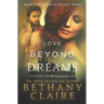 Love Beyond Dreams: A Scottish, Time Travel Romance
