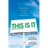 This Is It: If You're Waiting for a Sign to Start Your Business