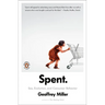 Spent: Sex, Evolution, and Consumer Behavior