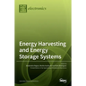 Energy Harvesting and Energy Storage Systems