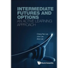 Intermediate Futures and Options