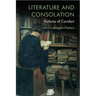 Literature and Consolation: Fictions of Comfort