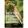 Backyard Birding and Butterfly Gardening