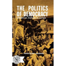The Politics of Democracy