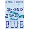 Currents of Blue