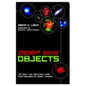 Deep Sky Objects: The Best And Brightest from Four Decades of Comet Chasing