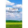 A Solstice of Fractured Stars