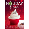 Holiday Hoax: A Fake Marriage Billionaire Romance
