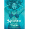 Mermaid Tattoos