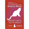 Ghost Cat 2: Bid for Midnight