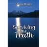 Surviving the Truth