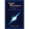 The 5th Phenomenon: Awareness Field Theory and the Structured Orders Of Consciousness