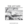 The Ant God