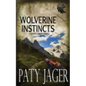 Wolverine Instincts