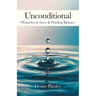 Unconditional: Obstacles in Love & Finding Balance