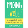 Ending Well: Advice for successful re-entry after living abroad