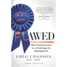 Flawed: Why Perfectionism is a Challenge for Management