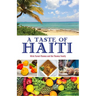 A Taste of Haiti