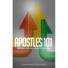 Apostles 101: Emerging Apostles & Apostolic Centers