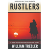 Rustlers: A Jessie Weaver Western Adventure Book 2