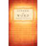 Living the Word
