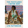 The Postcards I Never Sent