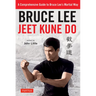 Bruce Lee Jeet Kune Do: A Comprehensive Guide to Bruce Lee's Martial Way