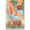 In the Beginning . . . Dads